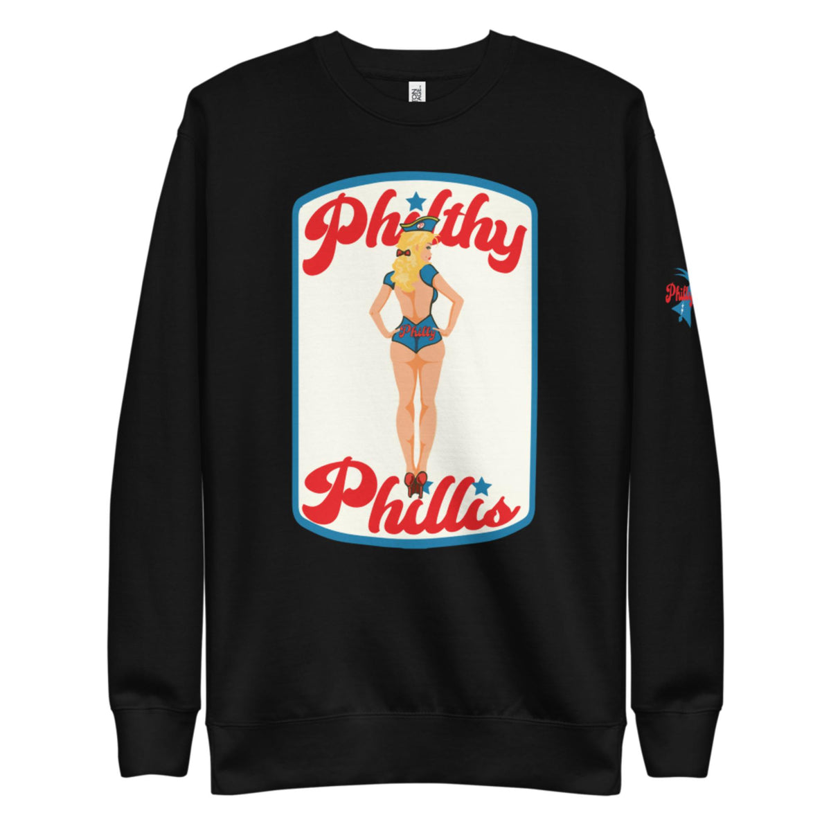 "Philthy Phillis" Sweatshirt