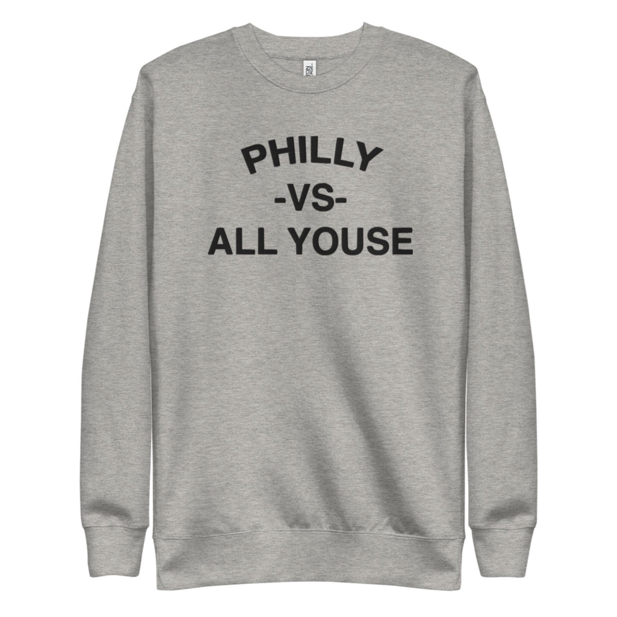 "Philly vs. All Youse" Embroidered Sweatshirt
