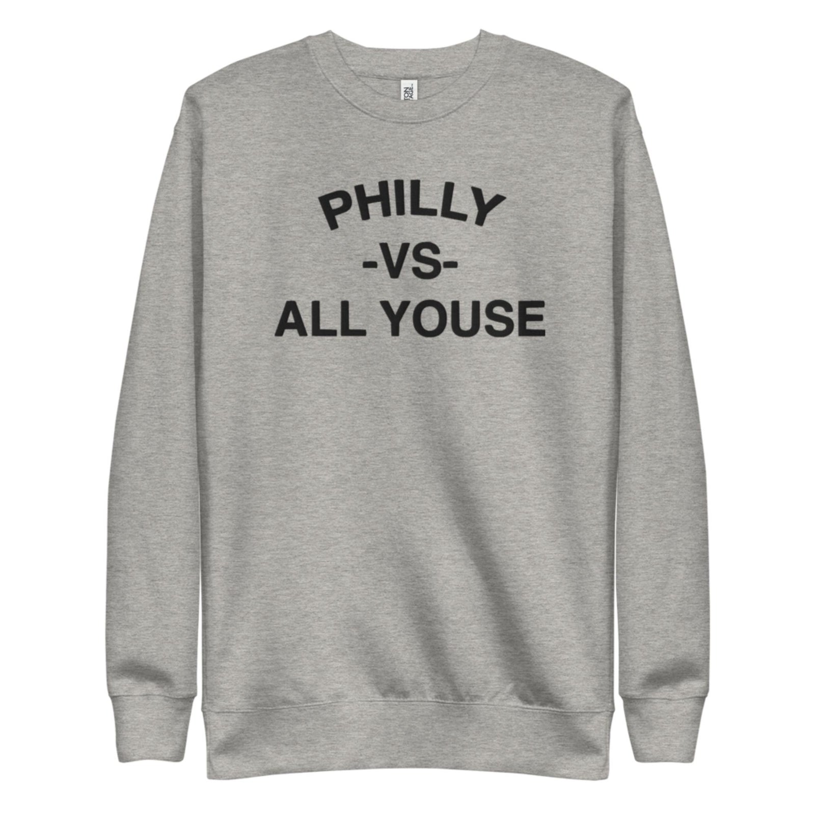 "Philly vs. All Youse" Embroidered Sweatshirt