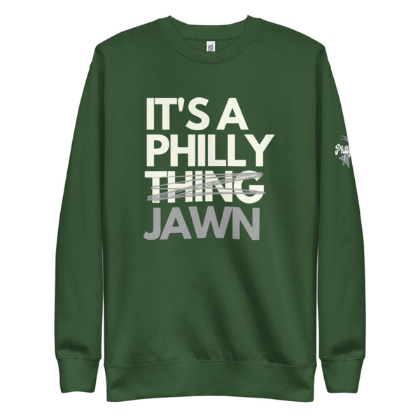 Jawn it's a Philly thing shirt, hoodie, sweater and v-neck t-shirt