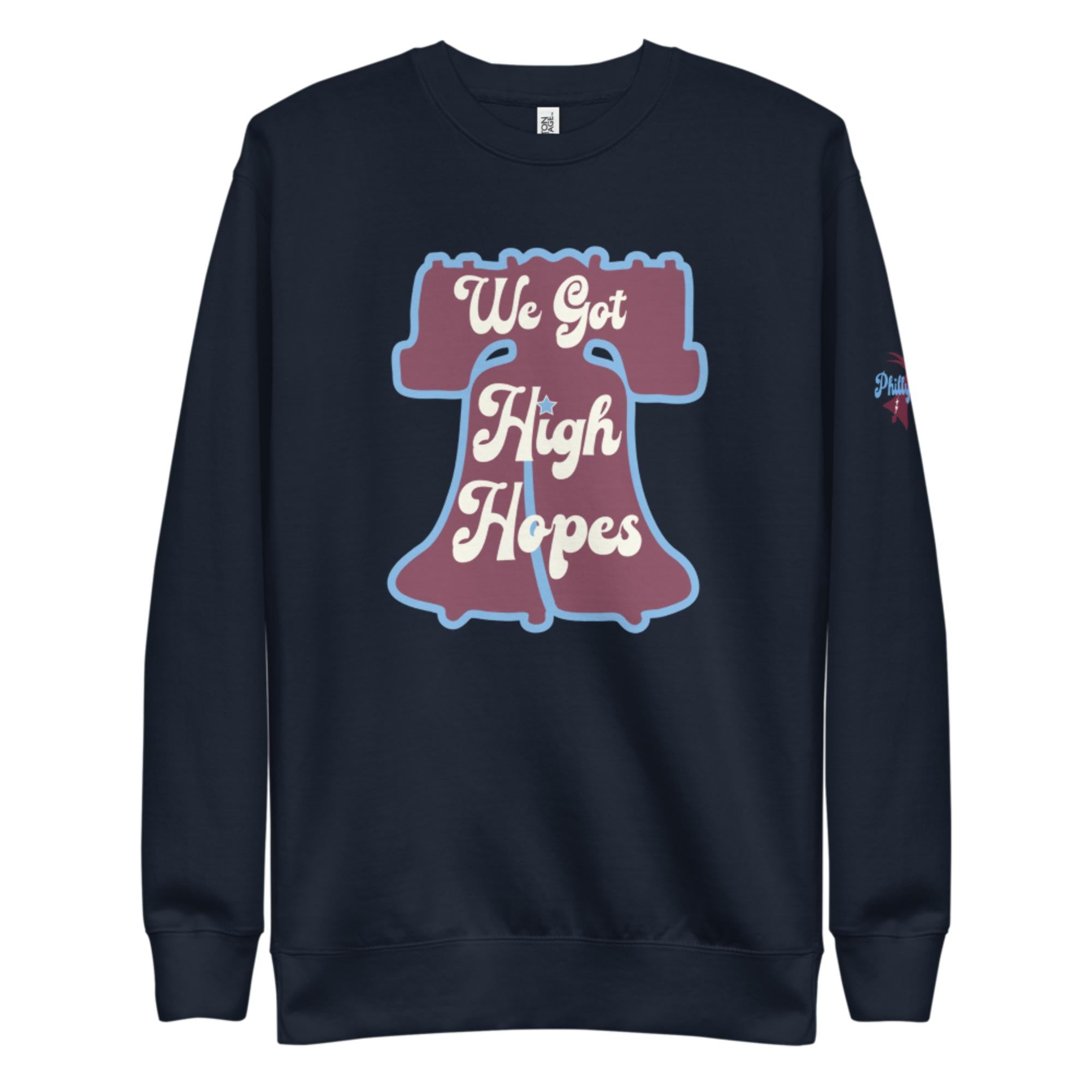 High Hopes Phillies Shirt, hoodie, sweater, long sleeve and tank top