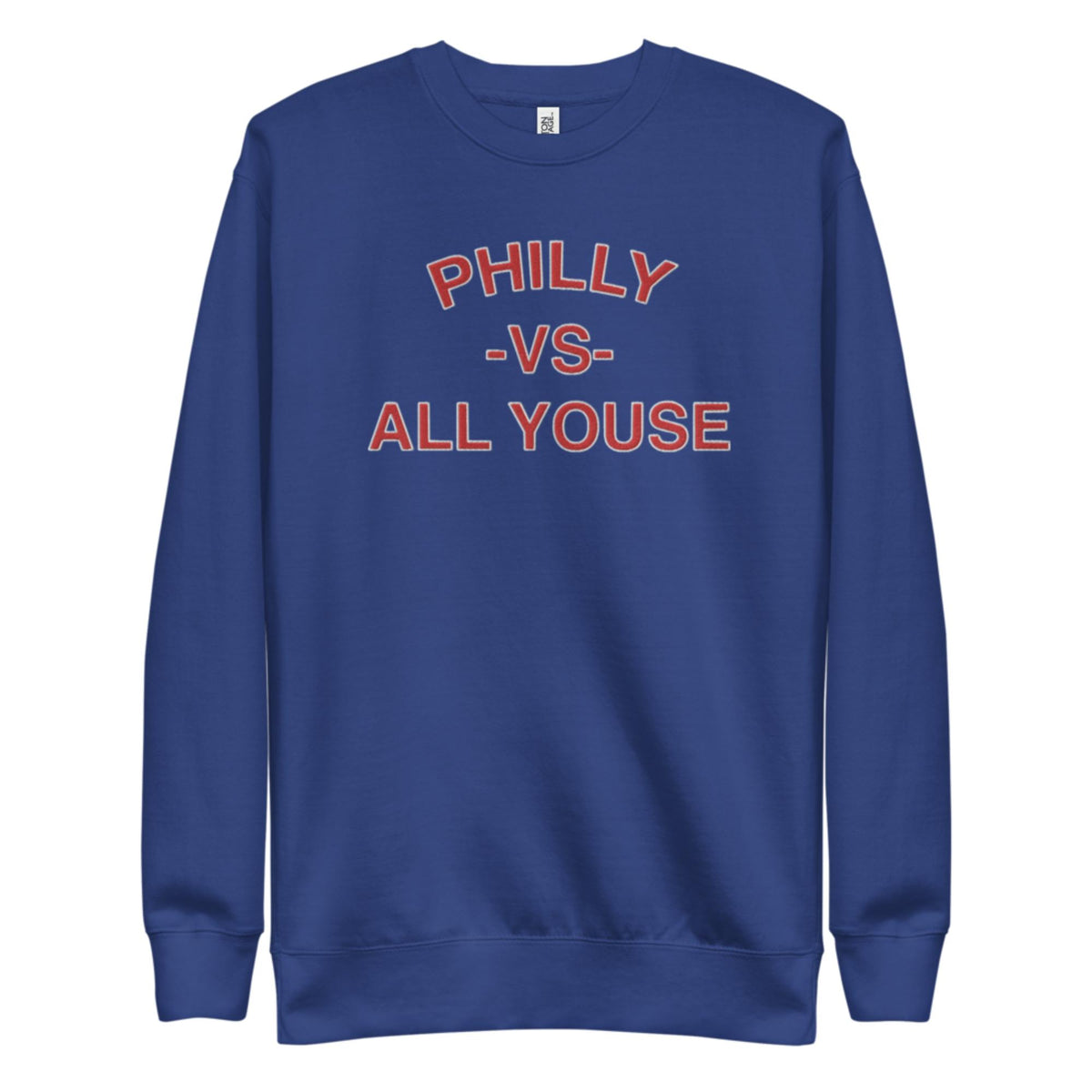 &quot;Philly vs. All Youse&quot; Embroidered Sweatshirt