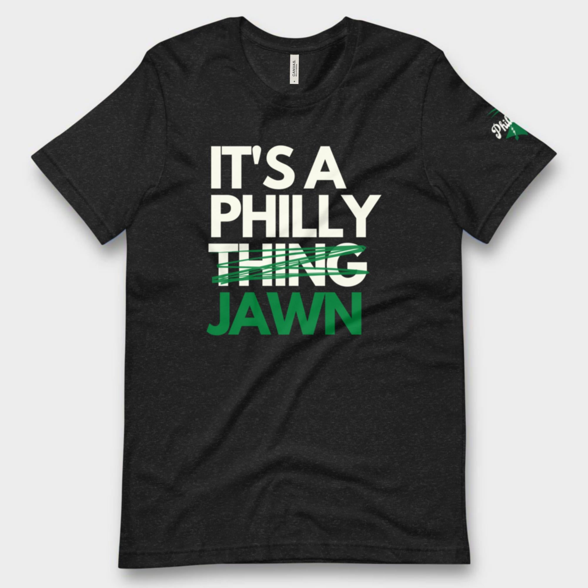 "It's a Philly Jawn" Tee