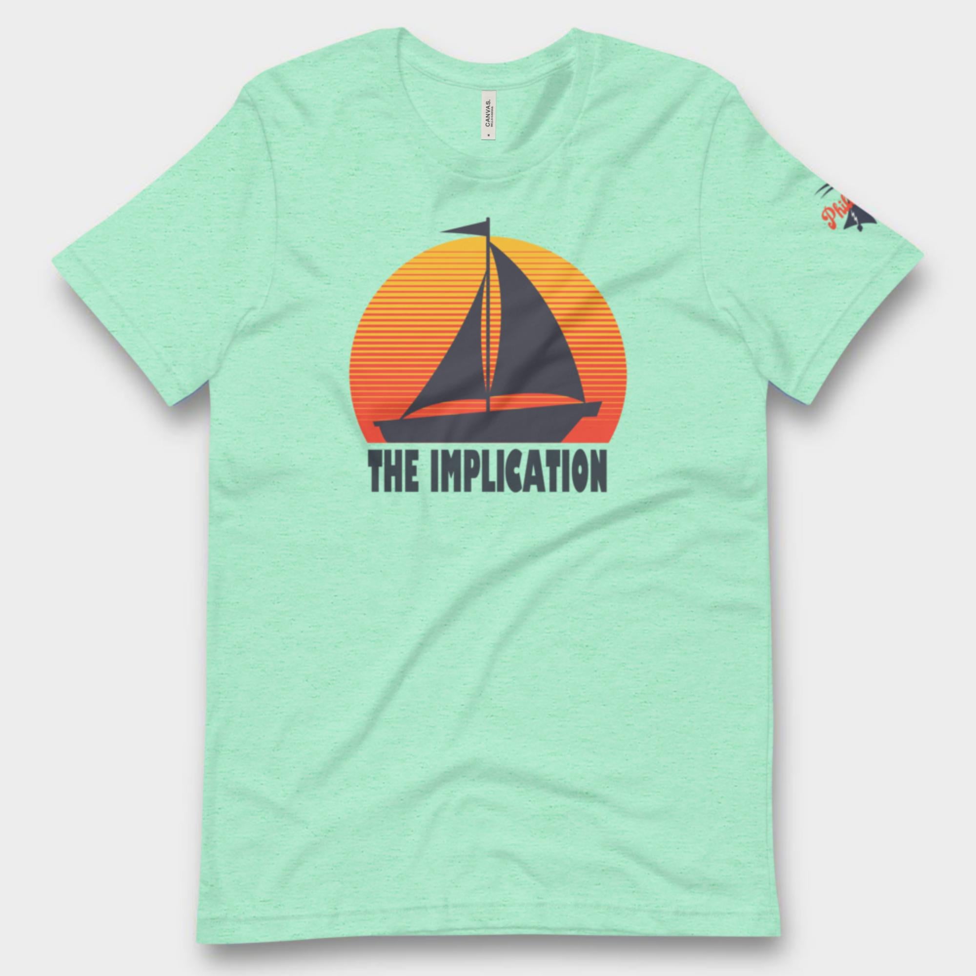 "The Implication" Tee