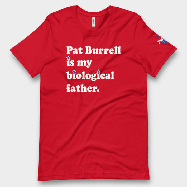 Pat Burrell Is My Biological Father T-Shirt | Philadelphia Baseball | Phillies Inspired | phillygoat Tan / XS