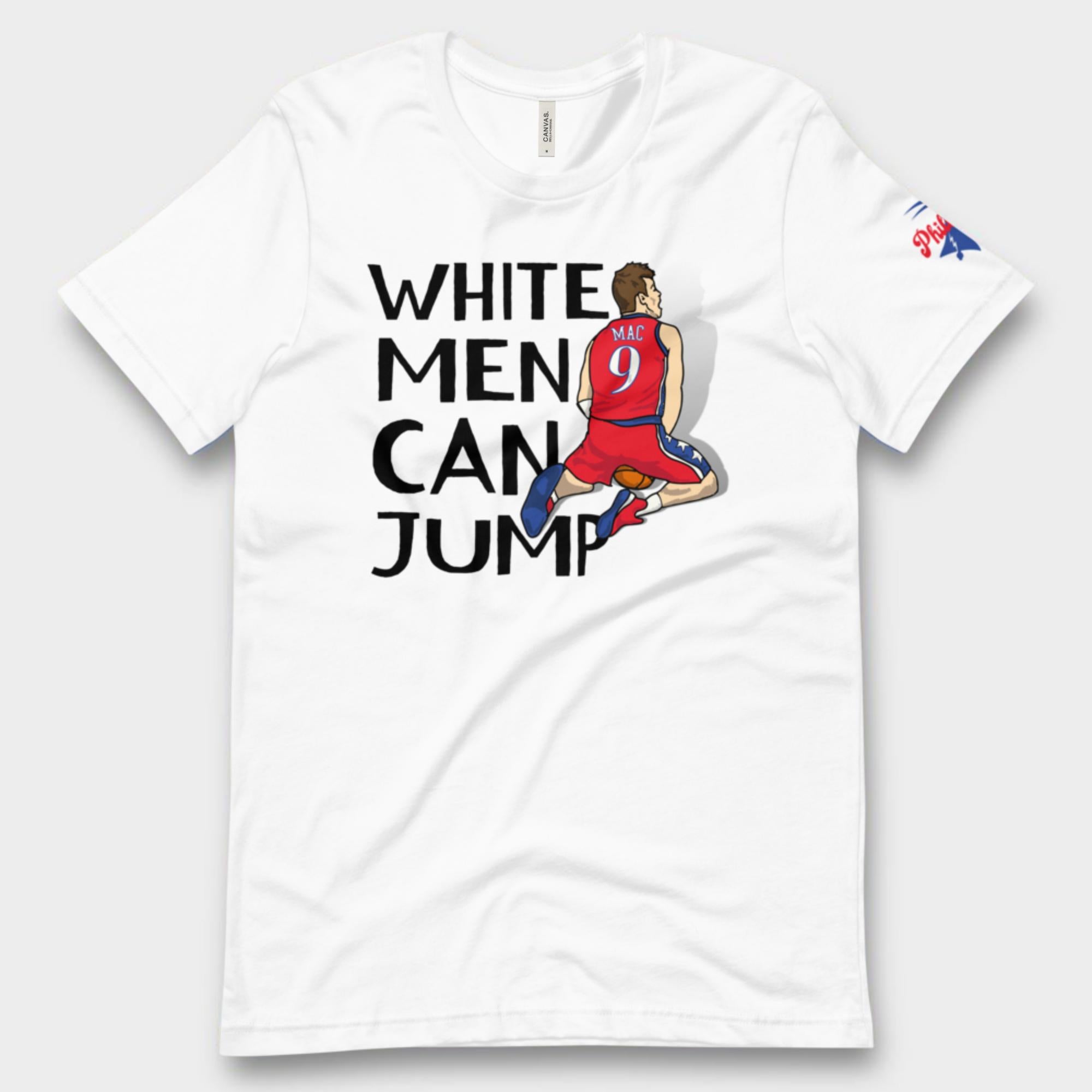 "White Men CAN Jump" Tee