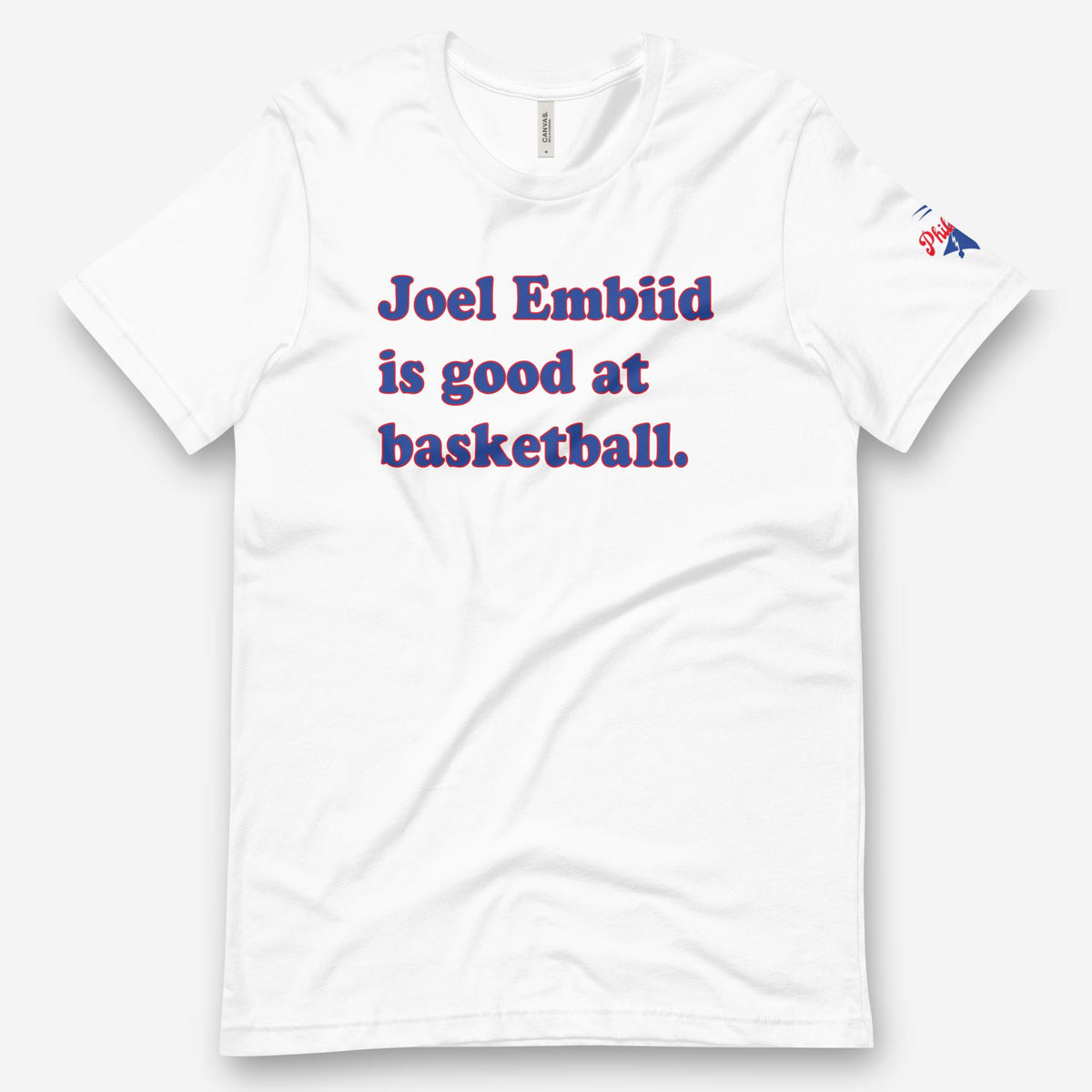 &quot;Joel Embiid Is Good at Basketball&quot; Tee